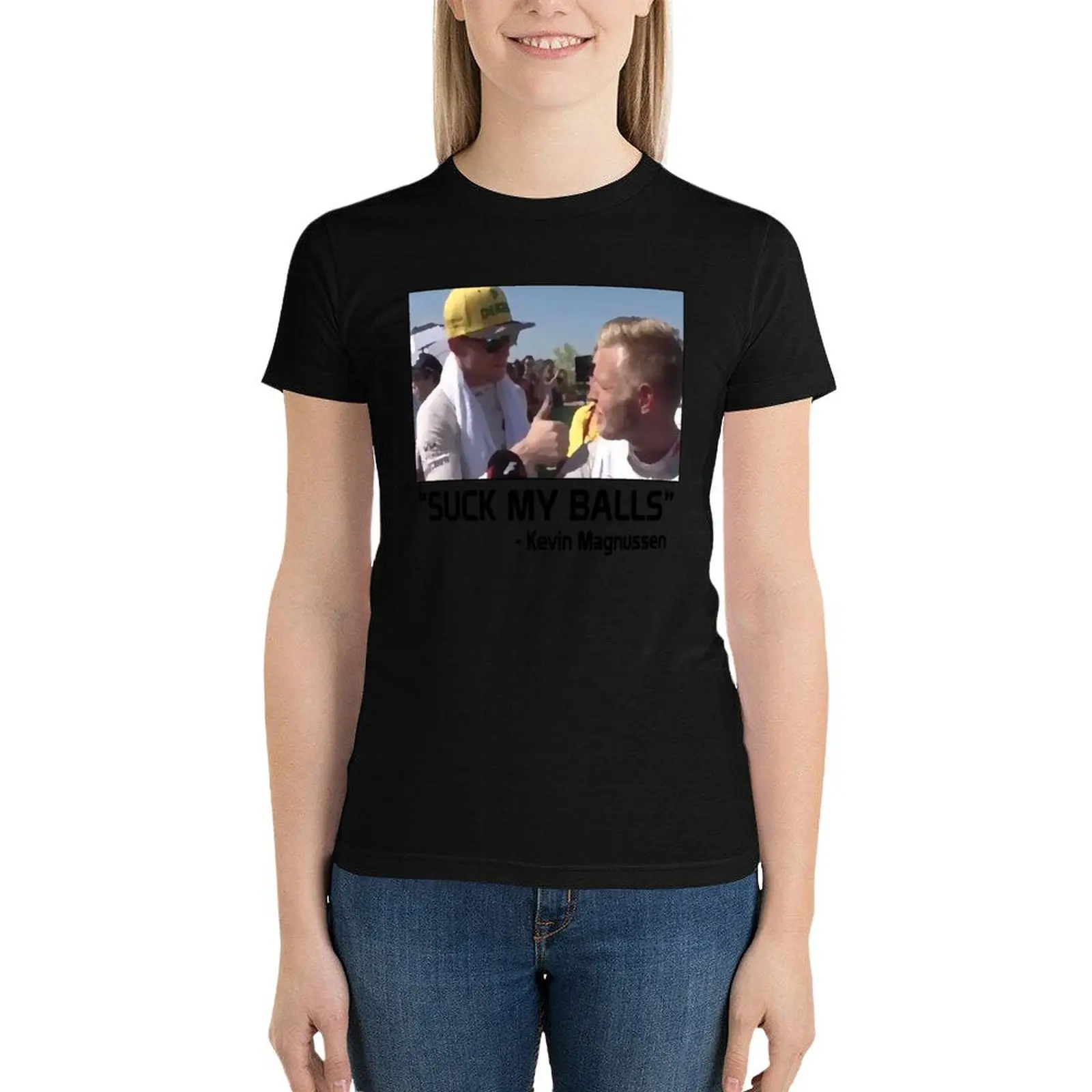 Kevin Magnussen - "Suck My Balls" (F1) T-Shirt vintage clothes summer top Short sleeve tee tops korean Women's clothes
Kevin Magnussen - "Suck My Balls" (F1) T-Shirt vintage clothes summer top Short sleeve tee tops korean Women's clothes