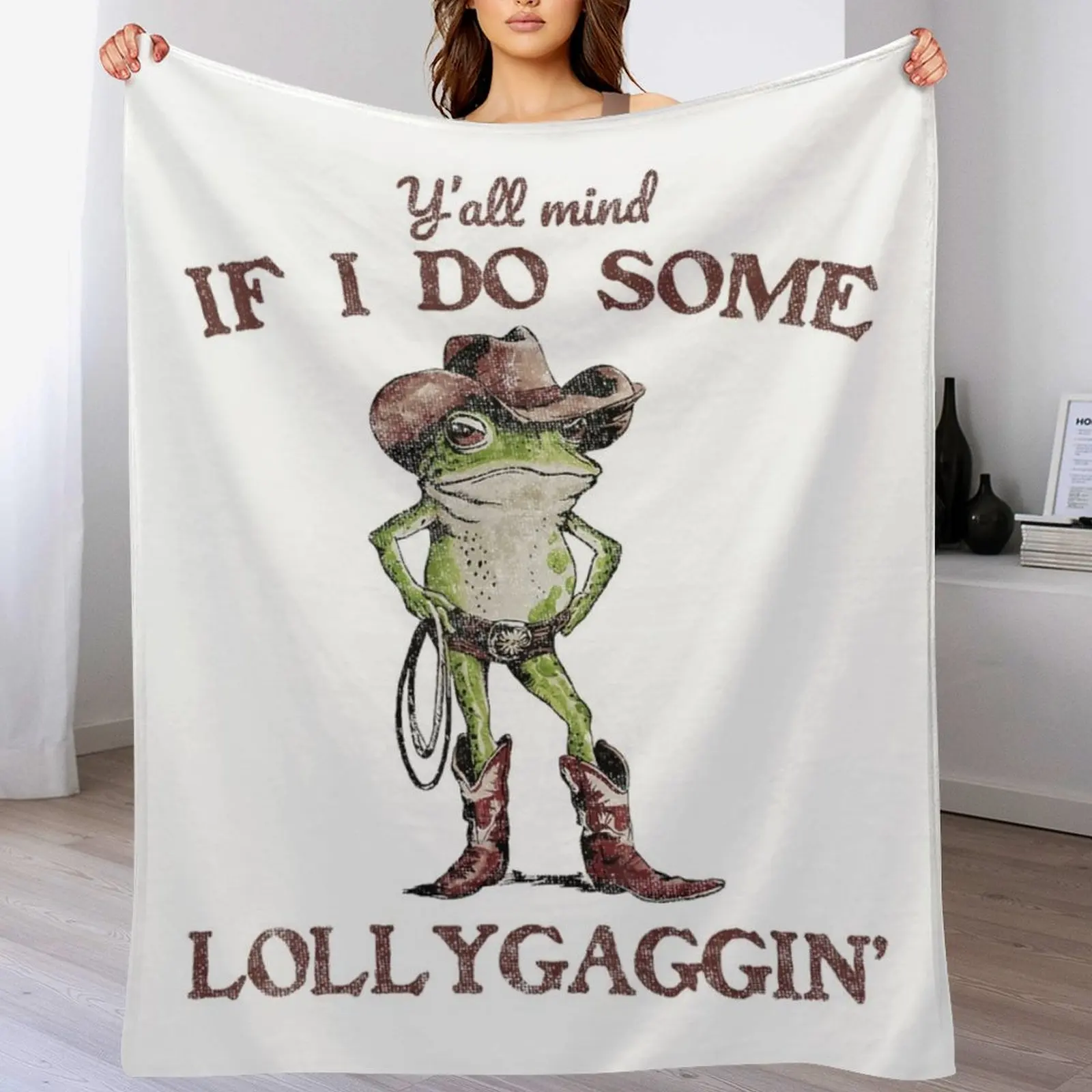 Y'all Mind If I Do Some Lollygagging Meme Cowboy Frog Throw Blanket Lightweight Warm Blanket for Indoor Outdoor Use
Y'all Mind If I Do Some Lollygagging Meme Cowboy Frog Throw Blanket Lightweight Warm Blanket for Indoor Outdoor Use