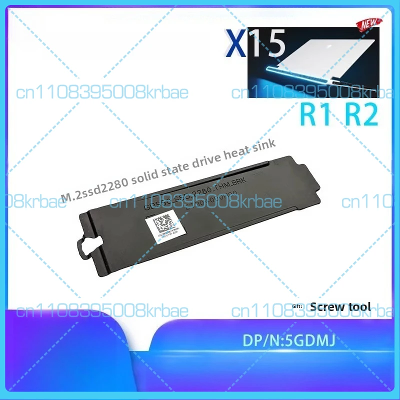 For Dell Alienware X15 R1 R2 2022 M.2 2280 SSD Heatsink 5GDMJ New Original
For Dell Alienware X15 R1 R2 2022 M.2 2280 SSD Heatsink 5GDMJ New Original