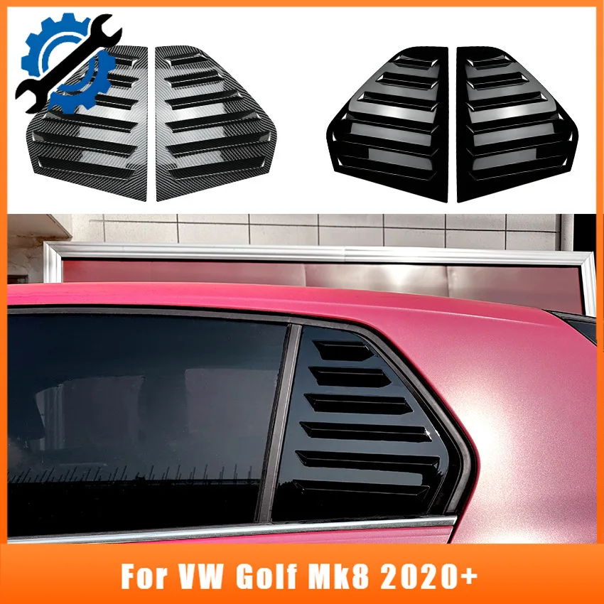 ABS Side Window Louver Vent Cover For VW Golf Mk8 2020+ Hatchback Rear Triangle Window Sport Trim Car Mod Accessory
ABS Side Window Louver Vent Cover For VW Golf Mk8 2020+ Hatchback Rear Triangle Window Sport Trim Car Mod Accessory
