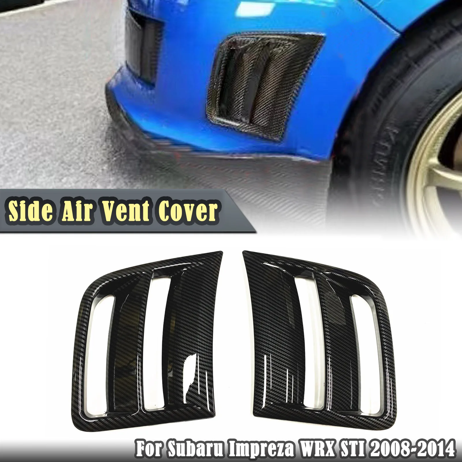 Front Bumper Side Air Vent Cover Outlet Intake Frame For Subaru STI WRX GRB Wagon 10th Impreza WRX Hatchback 5 Door 2008-2014
Front Bumper Side Air Vent Cover Outlet Intake Frame For Subaru STI WRX GRB Wagon 10th Impreza WRX Hatchback 5 Door 2008-2014
