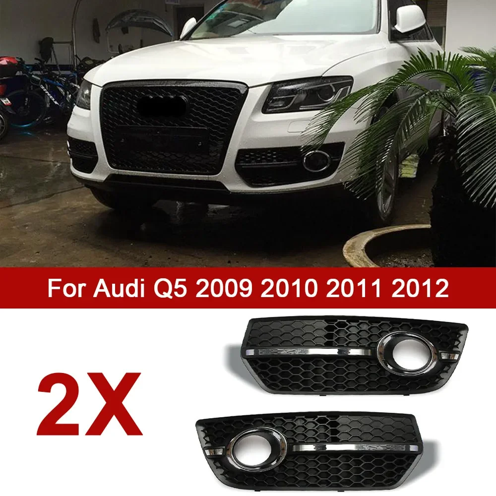 For Audi Q5 2009-2012 Car Fog Light Racing Grille Front Bumper Fog Lamp Grills Cover with Chrome Strip Replacemment Accessories
For Audi Q5 2009-2012 Car Fog Light Racing Grille Front Bumper Fog Lamp Grills Cover with Chrome Strip Replacemment Accessories