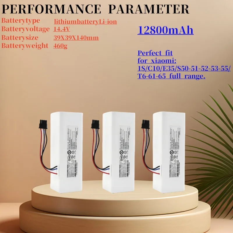 12800mAh 14.4V Lithium Battery Packs for Xiaomi Robotic Vacuum Cleaner Replacement
12800mAh 14.4V Lithium Battery Packs for Xiaomi Robotic Vacuum Cleaner Replacement