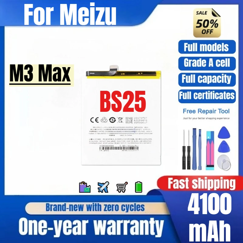 BS25 for Meizu M3 Max Mobile Phone Battery 0Cycle High Quality High Capacity Battery Replacement Bateria Grade A Cell with Tools
BS25 for Meizu M3 Max Mobile Phone Battery 0Cycle High Quality High Capacity Battery Replacement Bateria Grade A Cell with Tools