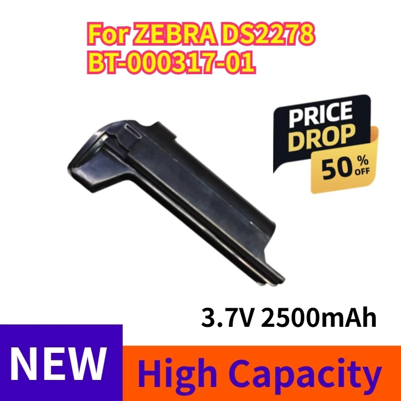 3.7V 2500mAh 9.25Wh Battery for ZEBRA DS2278 BT-000317-01
3.7V 2500mAh 9.25Wh Battery for ZEBRA DS2278 BT-000317-01