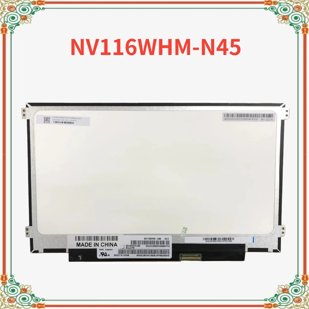 11.6 inch NV116WHM-N45 V3.0 fit NV116WHM-N41 B116XAN04.0 fit LTN116AL02 N116BCA-EA1 IPS Resolution 1366×768 30 pin EDP
11.6 inch NV116WHM-N45 V3.0 fit NV116WHM-N41 B116XAN04.0 fit LTN116AL02 N116BCA-EA1 IPS Resolution 1366×768 30 pin EDP