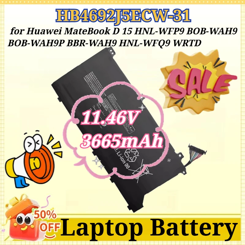 New HB4692J5ECW-31 11.46V 3665mAh Laptop Battery for Huawei MateBook D 15 HNL-WFP9 BOB-WAH9 BOB-WAH9P BBR-WAH9 HNL-WFQ9 WRTD
New HB4692J5ECW-31 11.46V 3665mAh Laptop Battery for Huawei MateBook D 15 HNL-WFP9 BOB-WAH9 BOB-WAH9P BBR-WAH9 HNL-WFQ9 WRTD