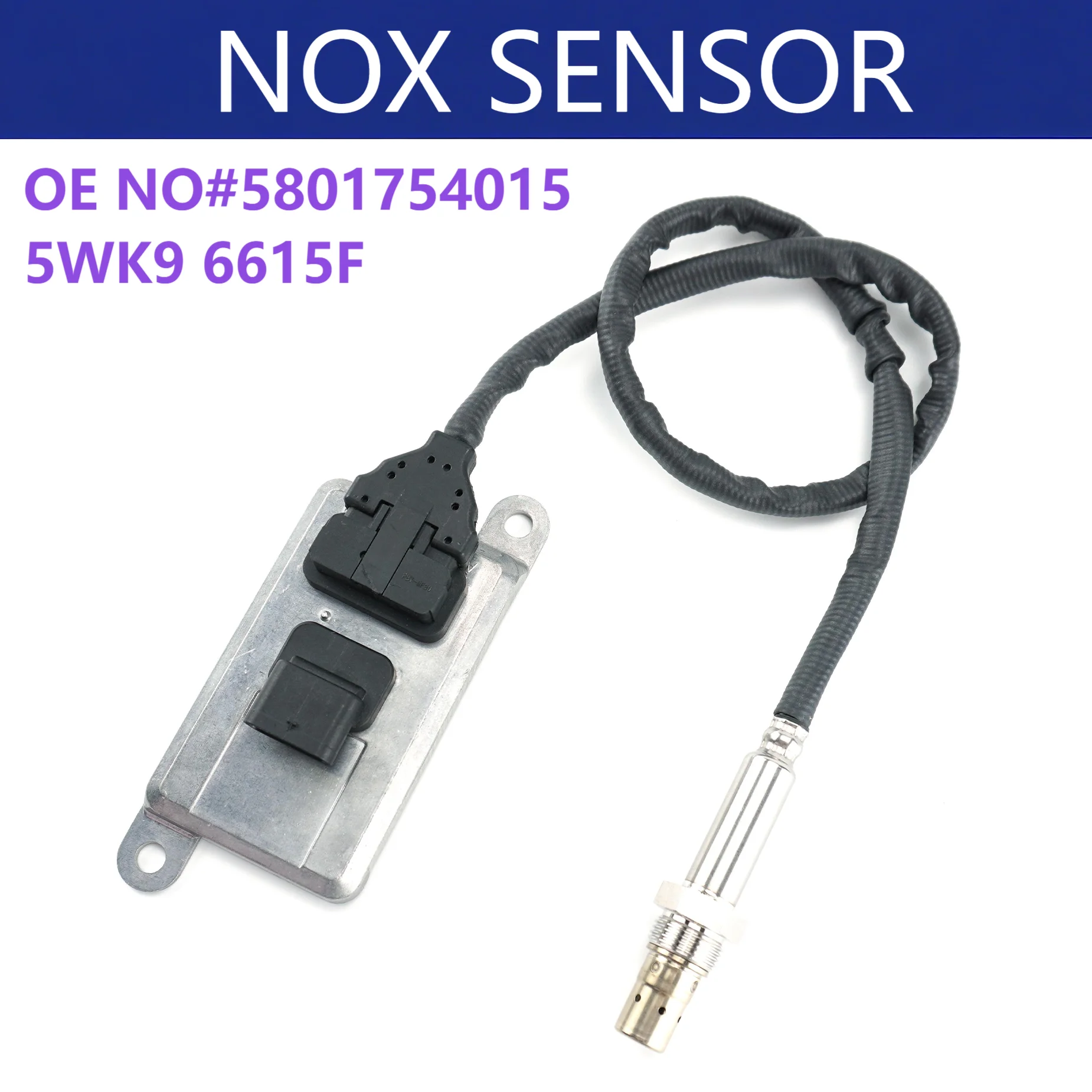 5WK96615F 5801754015 5WK9 6615F High Quality Nox Sensor NEW Nitrogen Oxide Sensor For IVECO 5wk9 6615F Truck Parts
5WK96615F 5801754015 5WK9 6615F High Quality Nox Sensor NEW Nitrogen Oxide Sensor For IVECO 5wk9 6615F Truck Parts