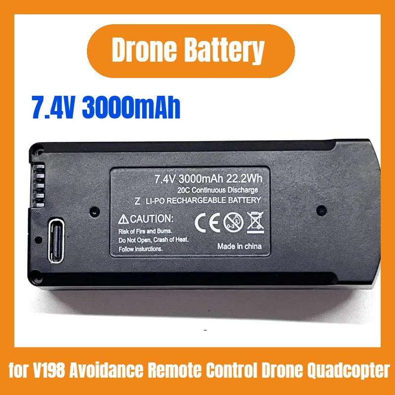 New High Quality V198 Drone Battery for V198 Avoidance Remote Control Drone Quadcopter Accessories 7.4V 3000mAh Battery
New High Quality V198 Drone Battery for V198 Avoidance Remote Control Drone Quadcopter Accessories 7.4V 3000mAh Battery