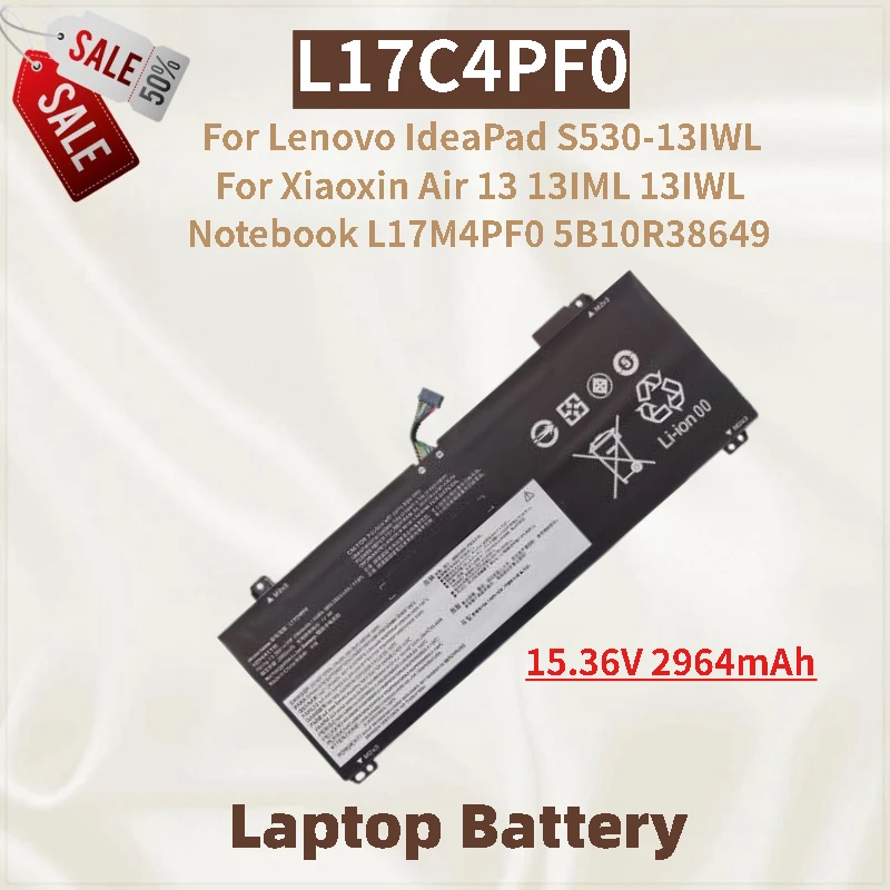 Аккумулятор для ноутбука L17C4PF0 15,36 В 2964 мАч для Lenovo IdeaPad S530-13IWL и Xiaoxin Air 13 13IML 13IWL Совершенно новый, высокое качество
Аккумулятор для ноутбука L17C4PF0 15,36 В 2964 мАч для Lenovo IdeaPad S530-13IWL и Xiaoxin Air 13 13IML 13IWL Совершенно новый, высокое качество