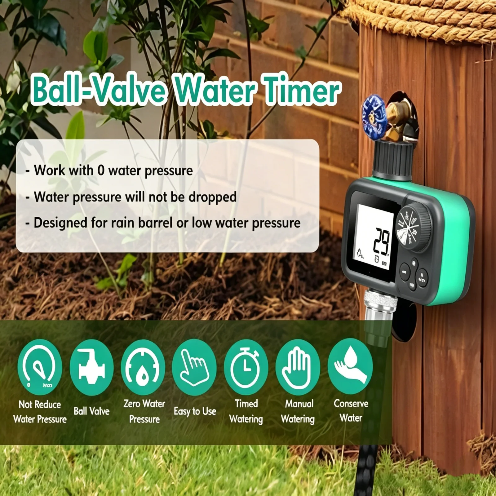 Ball Valve Sprinkler Timer Zero Water Pressure Water Timer 3 Modes Auto/Manual/Rain Delay for Rain Barrel&Garden Hose Irrigation
Ball Valve Sprinkler Timer Zero Water Pressure Water Timer 3 Modes Auto/Manual/Rain Delay for Rain Barrel&Garden Hose Irrigation
