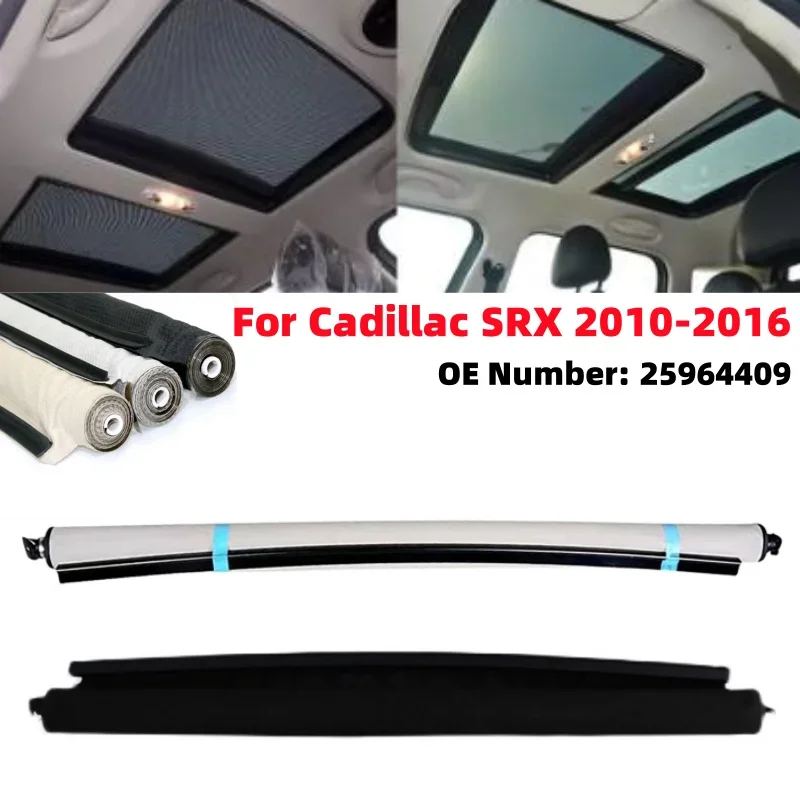 Car Sunroof Curtain Cover Sunshade Assembly Sunroof Visor For Cadillac SRX 2010-2016 25964409
Car Sunroof Curtain Cover Sunshade Assembly Sunroof Visor For Cadillac SRX 2010-2016 25964409