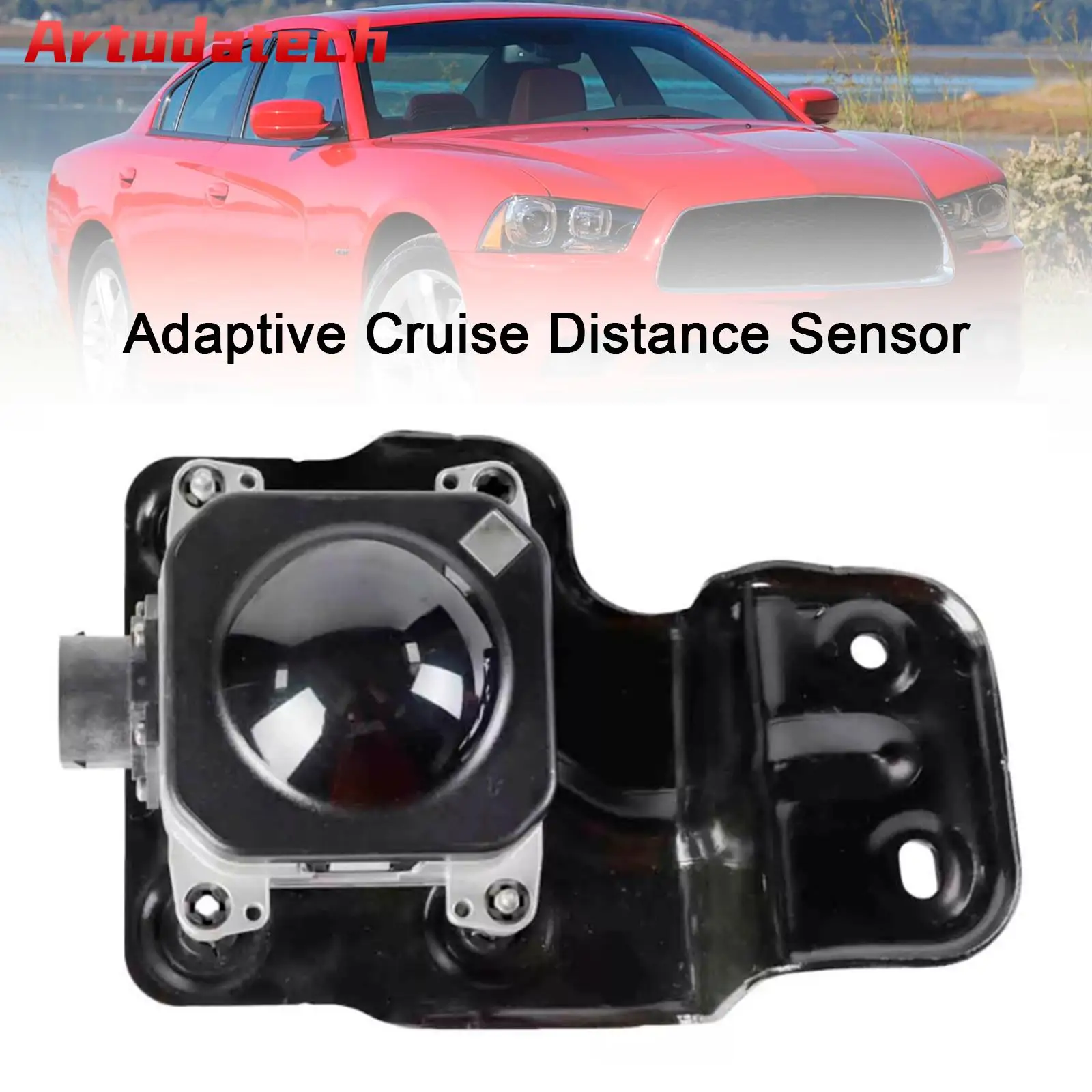 Artudatech Adaptive Cruise Distance Sensor 68139561AB For Dodge Charger 2011-2014 Car Accessories
Artudatech Adaptive Cruise Distance Sensor 68139561AB For Dodge Charger 2011-2014 Car Accessories