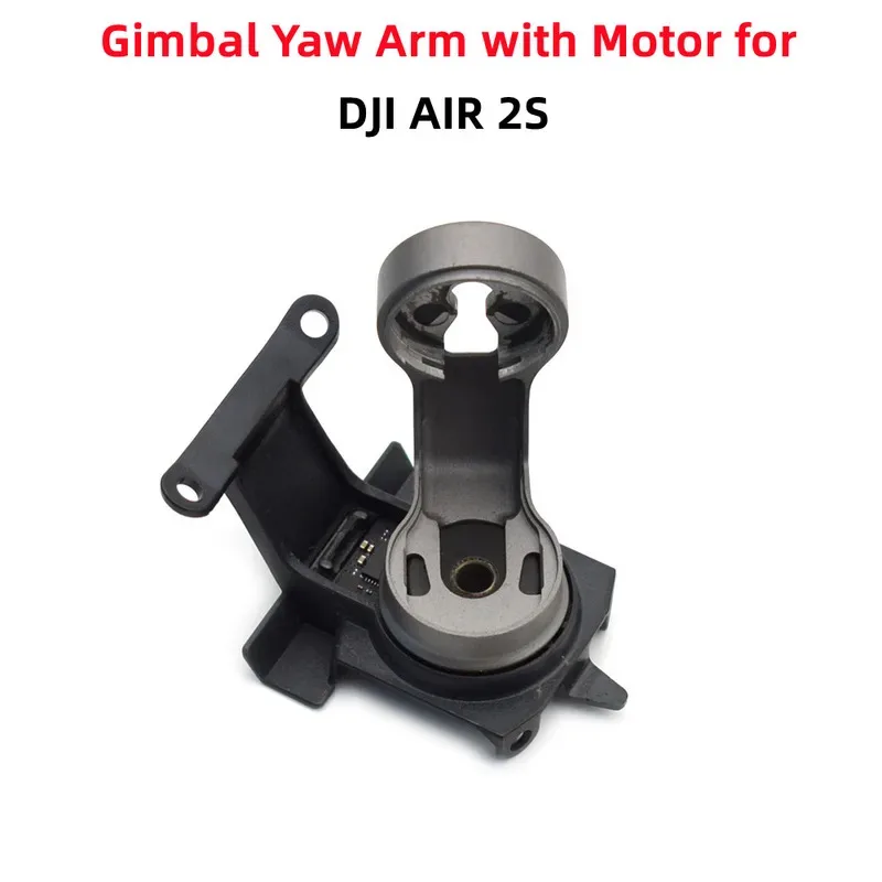 For DJI Mavic Air 2S Gimbal Camera Yaw Arm With Motor Shock Absorber Bracket Replacement Drone Repair Parts
For DJI Mavic Air 2S Gimbal Camera Yaw Arm With Motor Shock Absorber Bracket Replacement Drone Repair Parts