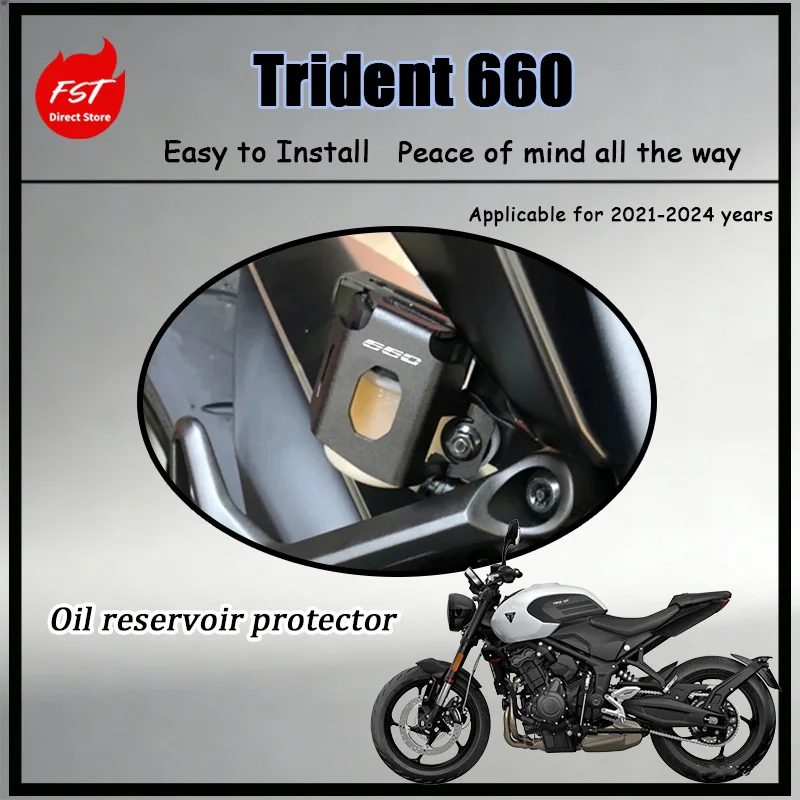 FOR Trident 660 Rear Brake Fluid Oil Pot Guard Lightweight Aluminum Smooth Surface Protection for 2021-2024 Models
FOR Trident 660 Rear Brake Fluid Oil Pot Guard Lightweight Aluminum Smooth Surface Protection for 2021-2024 Models