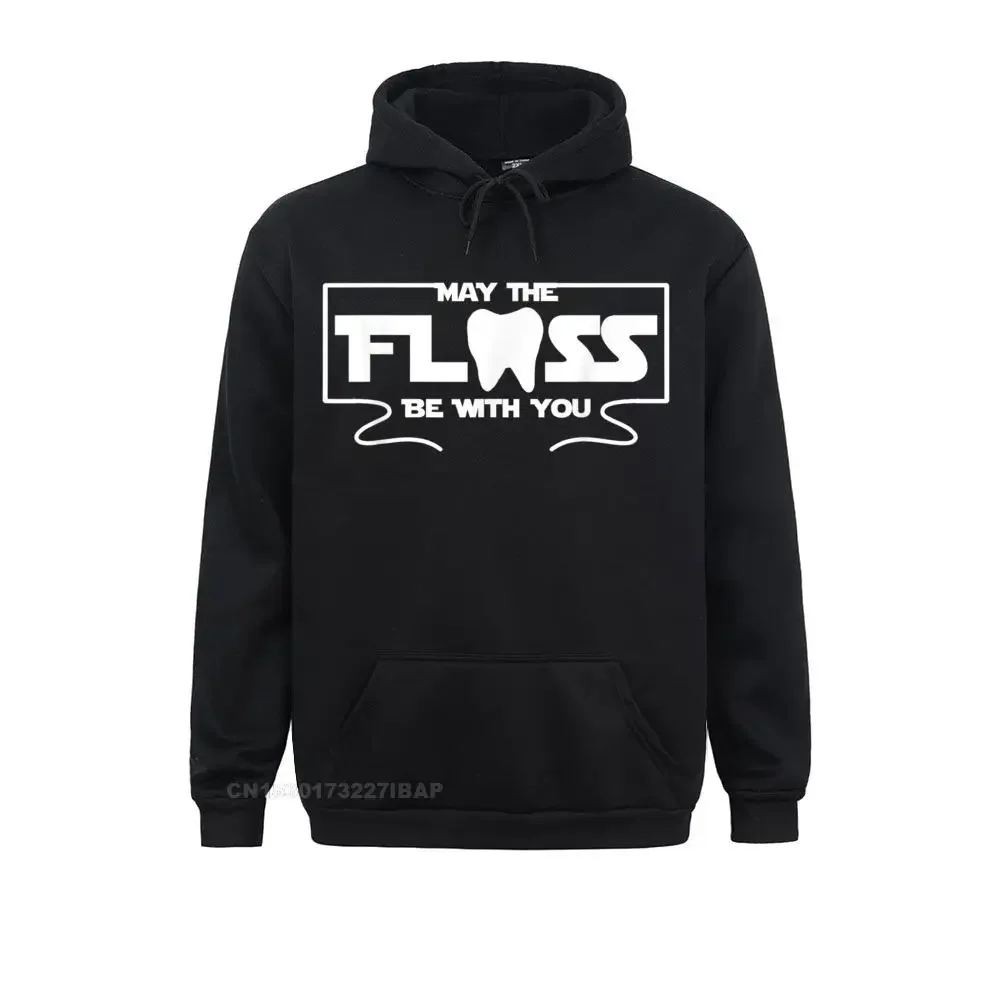 May the Floss Be With You Hoodie Funny Dentistry Dental Tee Hoodies NEW YEAR DAY Company novelty Male Sweatshirts Group Hoods
May the Floss Be With You Hoodie Funny Dentistry Dental Tee Hoodies NEW YEAR DAY Company novelty Male Sweatshirts Group Hoods
