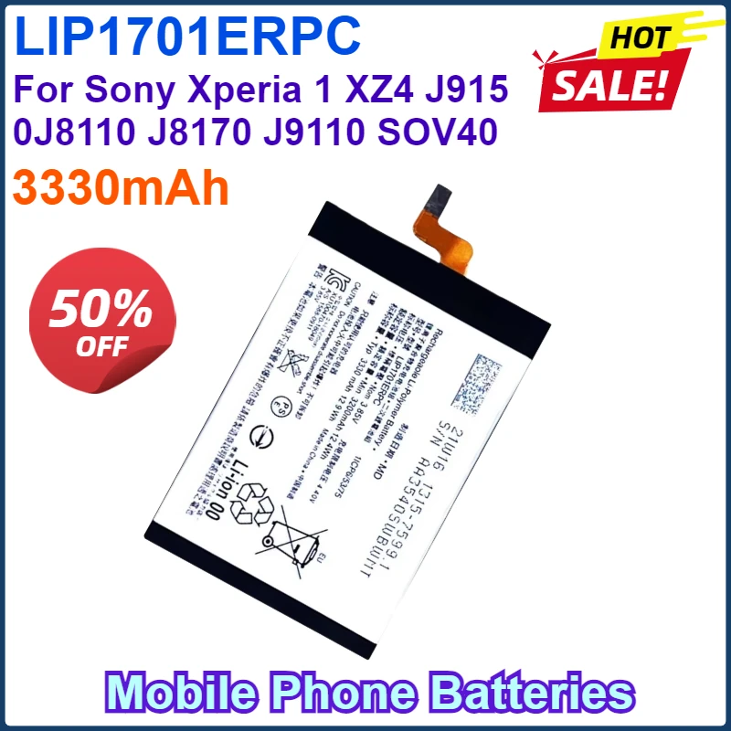 3330mAh LIP1701ERPC Mobile Phone Battery For Sony Xperia 1 XZ4 J9150 J8110 J8170 J9110 SOV40 High Quality Battery
3330mAh LIP1701ERPC Mobile Phone Battery For Sony Xperia 1 XZ4 J9150 J8110 J8170 J9110 SOV40 High Quality Battery