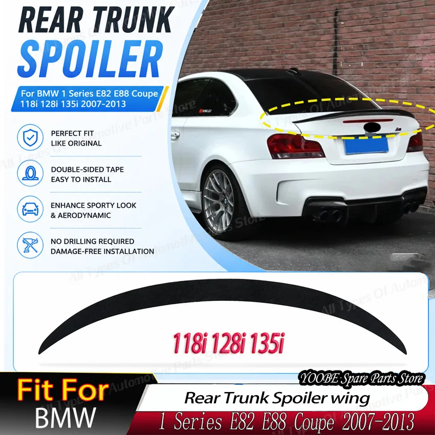 Rear Spoiler Wings for BMW 1 Series E82 E88 Coupe 118i 128i 135i 2007-2013 Trunk Lip Tail Fin Body Kit Accessories Tuning Trim
Rear Spoiler Wings for BMW 1 Series E82 E88 Coupe 118i 128i 135i 2007-2013 Trunk Lip Tail Fin Body Kit Accessories Tuning Trim