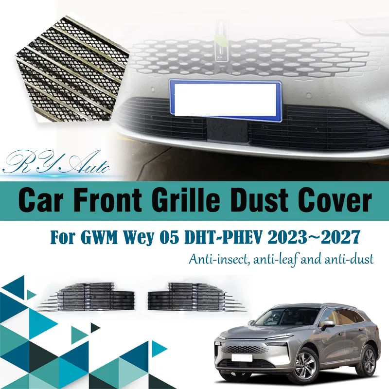 Car Grille Mesh For GWM Wey 05 Mocha DHT-PHEV 2023 2024 2025 2026 2027 Anti-dusty Grille Dust Air Intake Covers Auto Accessories
Car Grille Mesh For GWM Wey 05 Mocha DHT-PHEV 2023 2024 2025 2026 2027 Anti-dusty Grille Dust Air Intake Covers Auto Accessories