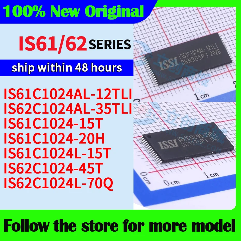 IS61C1024AL-12TLI IS62C1024AL-35TLI IS61C1024-15T IS61C1024-20H IS61C1024L-15T IS62C1024-45T IS62C1024L-70Q In stock 
IS61C1024AL-12TLI IS62C1024AL-35TLI IS61C1024-15T IS61C1024-20H IS61C1024L-15T IS62C1024-45T IS62C1024L-70Q In stock