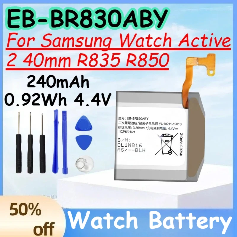 EB-BR830ABY 240mAh 0.92Wh 4.4V Battery for Samsung Watch Active 2 40mm R835 R850 Watch Battery +Free Tools
EB-BR830ABY 240mAh 0.92Wh 4.4V Battery for Samsung Watch Active 2 40mm R835 R850 Watch Battery +Free Tools