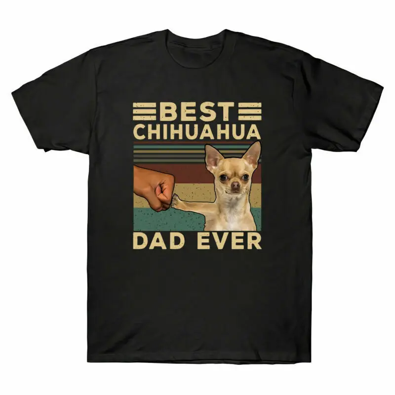Best Chihuahua Dad Ever Funny Animal Vintage Men's T Shirt Retro Cotton Tee Top
Best Chihuahua Dad Ever Funny Animal Vintage Men's T Shirt Retro Cotton Tee Top