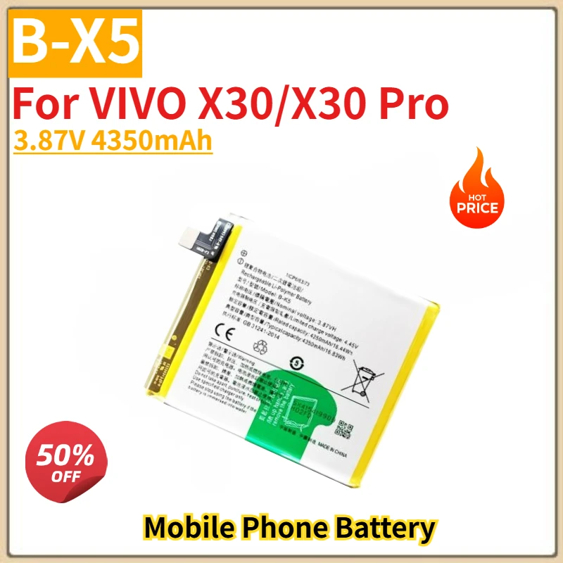 High Quality B-X5 Mobile Phone Battery 3.87V 4350mAh For VIVO X30/X30 Pro Brand New Replacement Battery
High Quality B-X5 Mobile Phone Battery 3.87V 4350mAh For VIVO X30/X30 Pro Brand New Replacement Battery