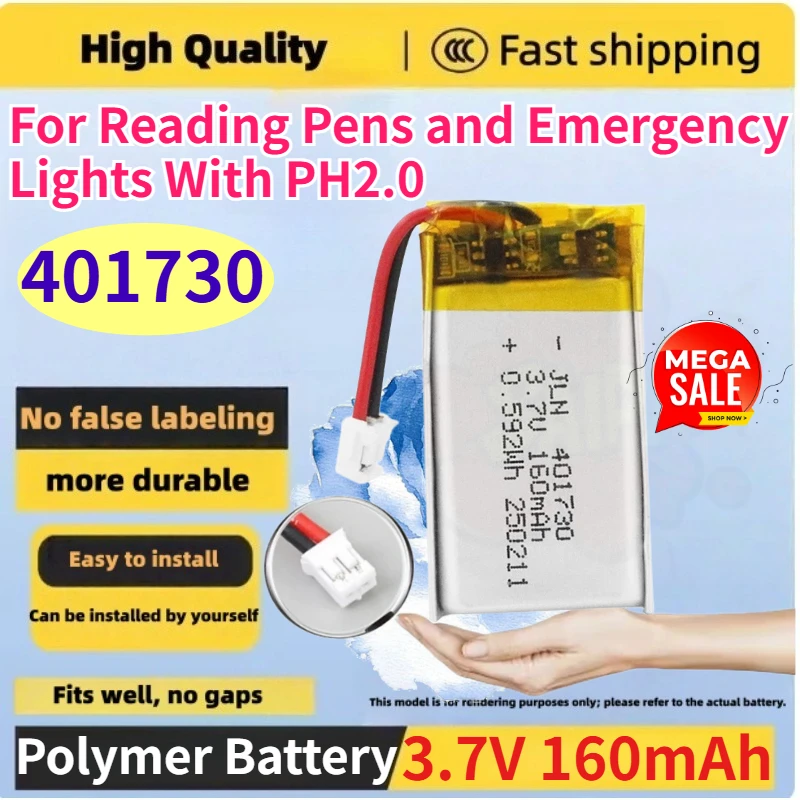 401730 3.7V 160mAh Polymer Lithium Rechargeable Batteries for Reading Pens and Emergency Lights with PH2.0 Replaceable Battery
401730 3.7V 160mAh Polymer Lithium Rechargeable Batteries for Reading Pens and Emergency Lights with PH2.0 Replaceable Battery