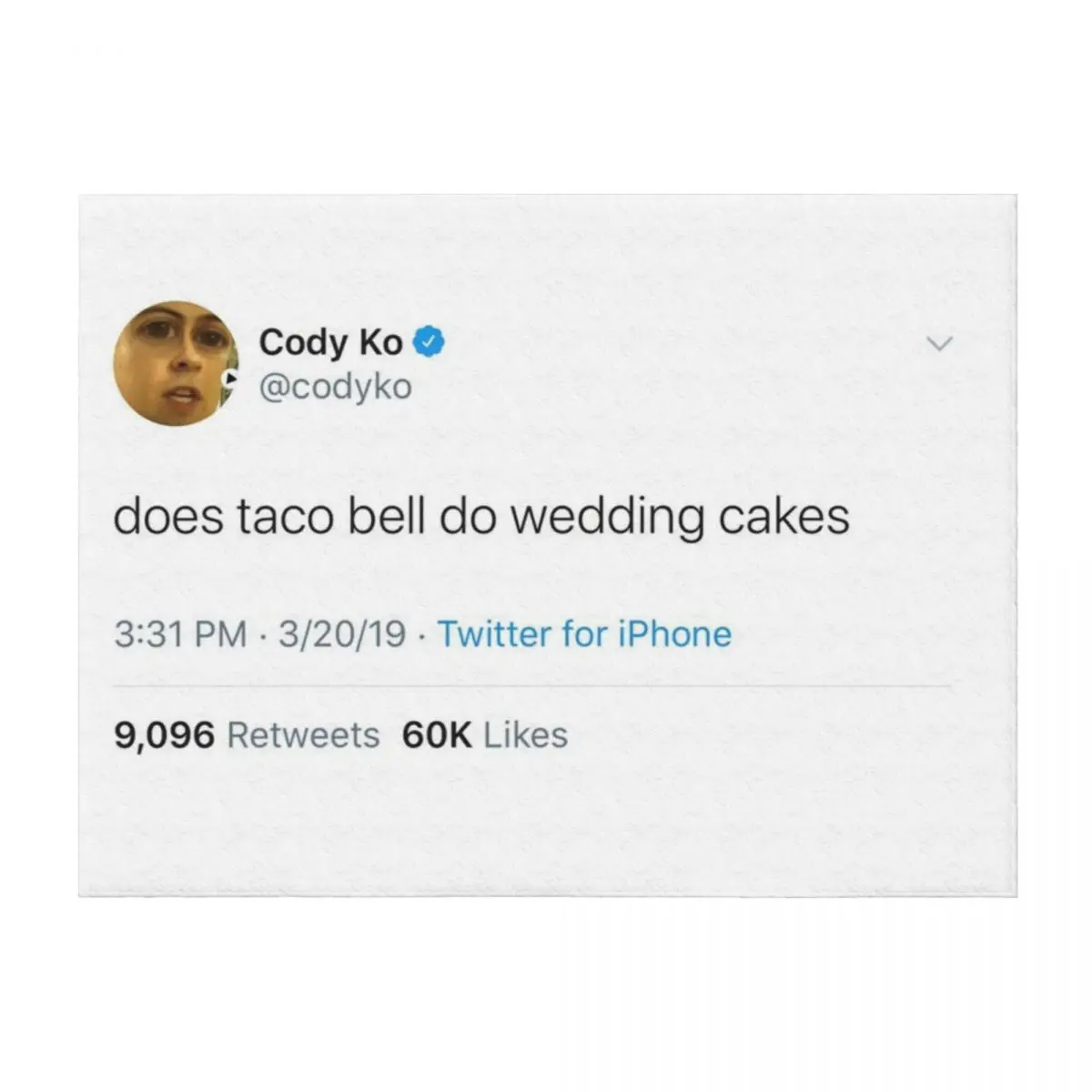 Cody Ko Taco Bell Tweet Throw Blanket Thermals For Travel christmas gifts Soft Soft Beds Blankets 
Cody Ko Taco Bell Tweet Throw Blanket Thermals For Travel christmas gifts Soft Soft Beds Blankets