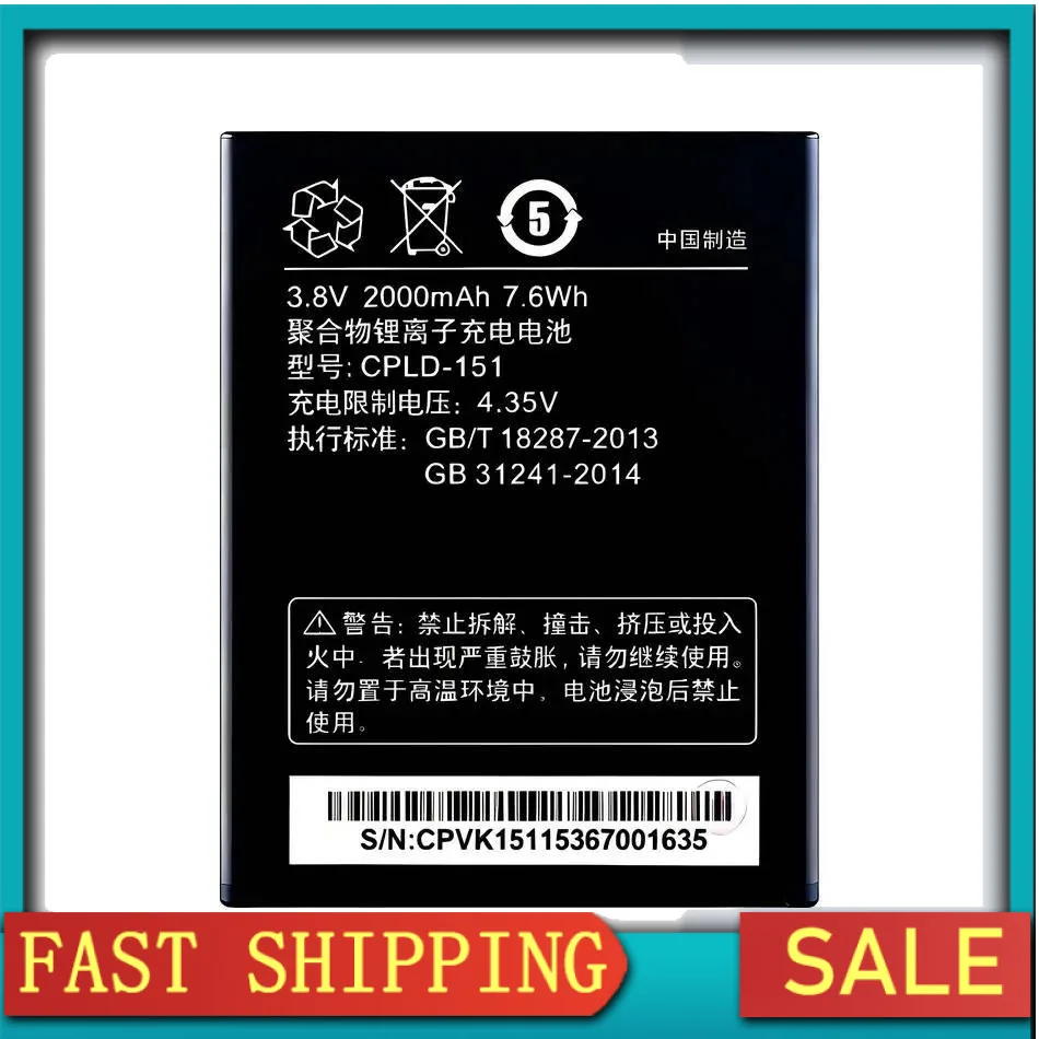 For Coolpad 5270 8717 8718 Cpld-151 High Performance Capacity 2000Mah Mobile Phone Battery
For Coolpad 5270 8717 8718 Cpld-151 High Performance Capacity 2000Mah Mobile Phone Battery