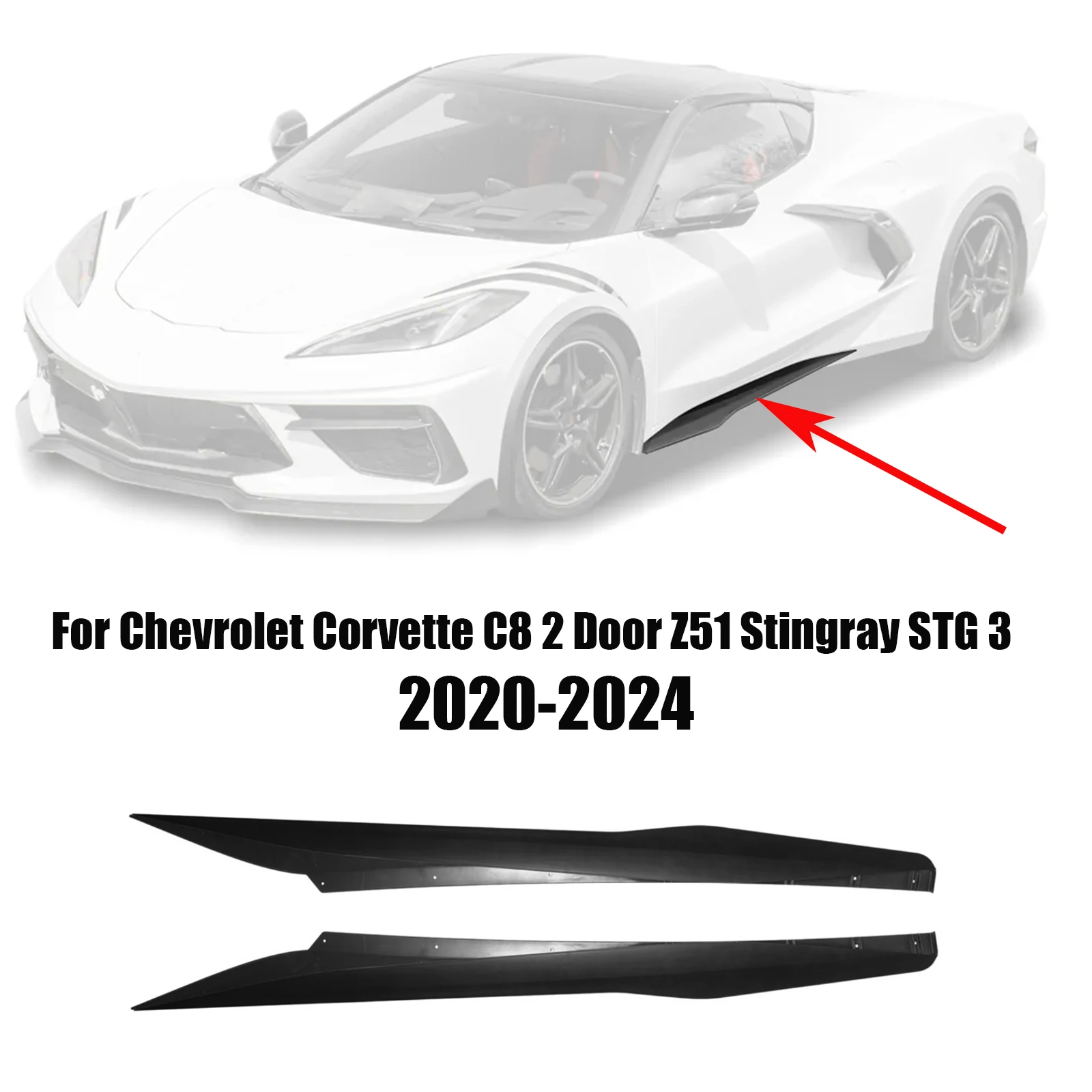For Chevrolet Corvette C8 2 Door Z51 Stingray STG 3 2020-2024 Carbon Look Glossy Black Side Skirts Extension Splitters Fender
For Chevrolet Corvette C8 2 Door Z51 Stingray STG 3 2020-2024 Carbon Look Glossy Black Side Skirts Extension Splitters Fender