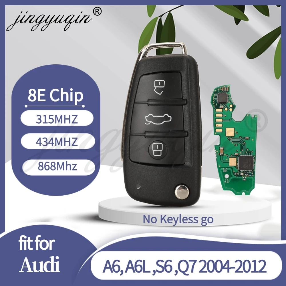 Jingyuqin 315/434/868 МГц 8E чип автомобильный дистанционный ключ для Audi A6 A6L RS6 S6 Q7 2004-2015 4F0837220M/T/N/P/Q/D/R IYZ 3314
Jingyuqin 315/434/868 МГц 8E чип автомобильный дистанционный ключ для Audi A6 A6L RS6 S6 Q7 2004-2015 4F0837220M/T/N/P/Q/D/R IYZ 3314