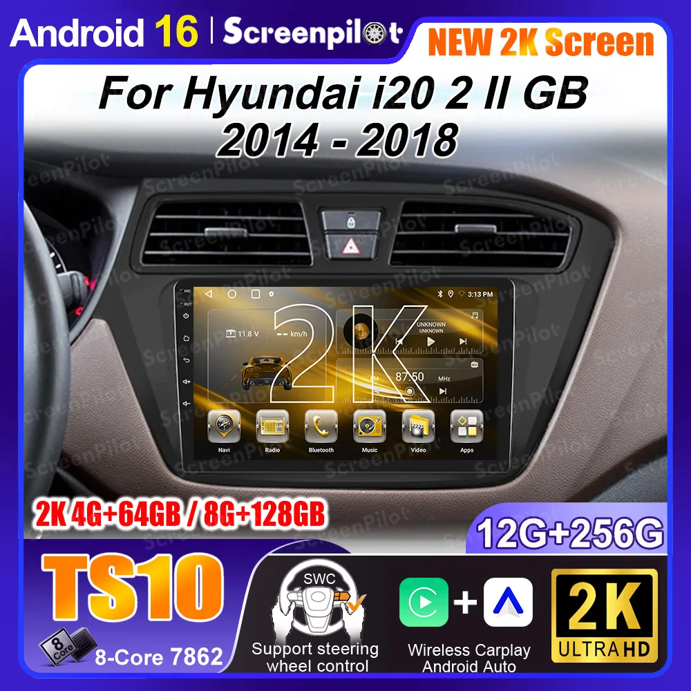 Android 16 For Hyundai I20 2 II GB 2014 - 2018 Monitor Screen TV Multimedia Autoradio Navigation Stereo Radio GPS Video Player
Android 16 For Hyundai I20 2 II GB 2014 - 2018 Monitor Screen TV Multimedia Autoradio Navigation Stereo Radio GPS Video Player