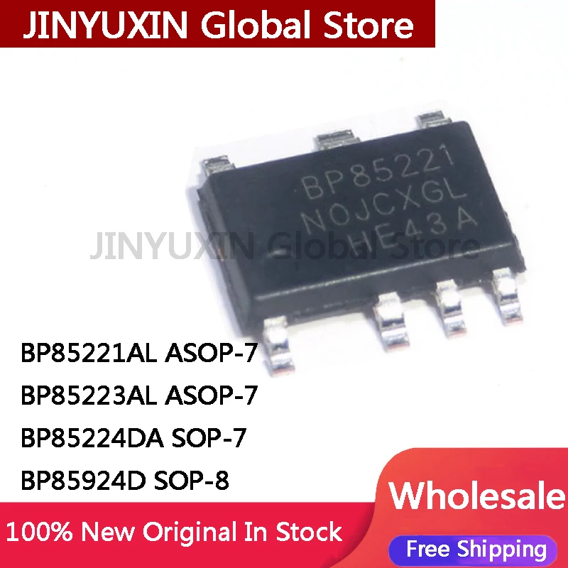 10Pcs BP85221AL BP85221 BP85223AL ASOP-7 BP85224DA SOP-7 BP85924D SOP-8 In Stock Wholesale
10Pcs BP85221AL BP85221 BP85223AL ASOP-7 BP85224DA SOP-7 BP85924D SOP-8 In Stock Wholesale