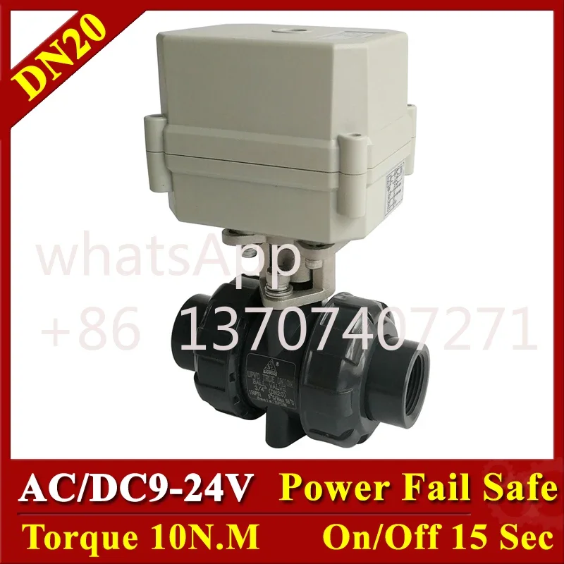 3/4'' 2 Way True Union End Plastic DN20 9-24V Power failure reture Motorized Ball Valve 2/5 Wires with signal feedback CE
3/4'' 2 Way True Union End Plastic DN20 9-24V Power failure reture Motorized Ball Valve 2/5 Wires with signal feedback CE