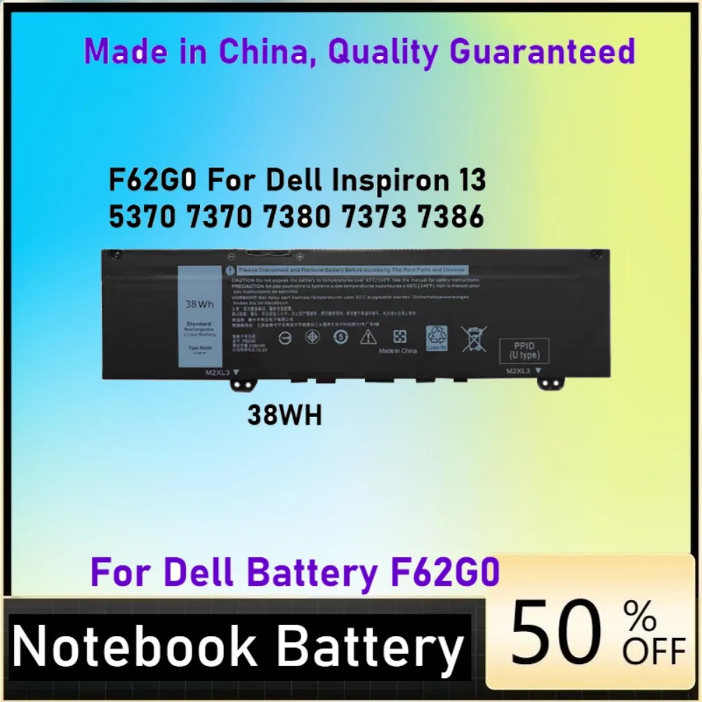 F62G0 Battery For Dell Inspiron 13 7373 7386 2 in 1 5370 7370 7380 P83G P87G Vostro 5370 Replacement 39DY5 RPJC3
F62G0 Battery For Dell Inspiron 13 7373 7386 2 in 1 5370 7370 7380 P83G P87G Vostro 5370 Replacement 39DY5 RPJC3