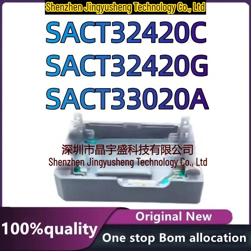 New Original SACT32420C SACT33020A SACT32420G Module Integrated Circuit
New Original SACT32420C SACT33020A SACT32420G Module Integrated Circuit