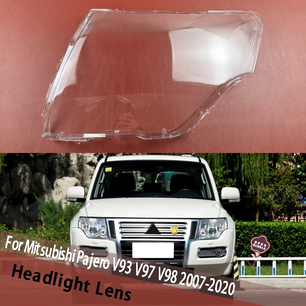 For Mitsubishi Pajero V93 V97 V98 2007-2020 Headlamp Cover Transparent Headlight Lens Plexiglass Replace Original Lampshade
For Mitsubishi Pajero V93 V97 V98 2007-2020 Headlamp Cover Transparent Headlight Lens Plexiglass Replace Original Lampshade