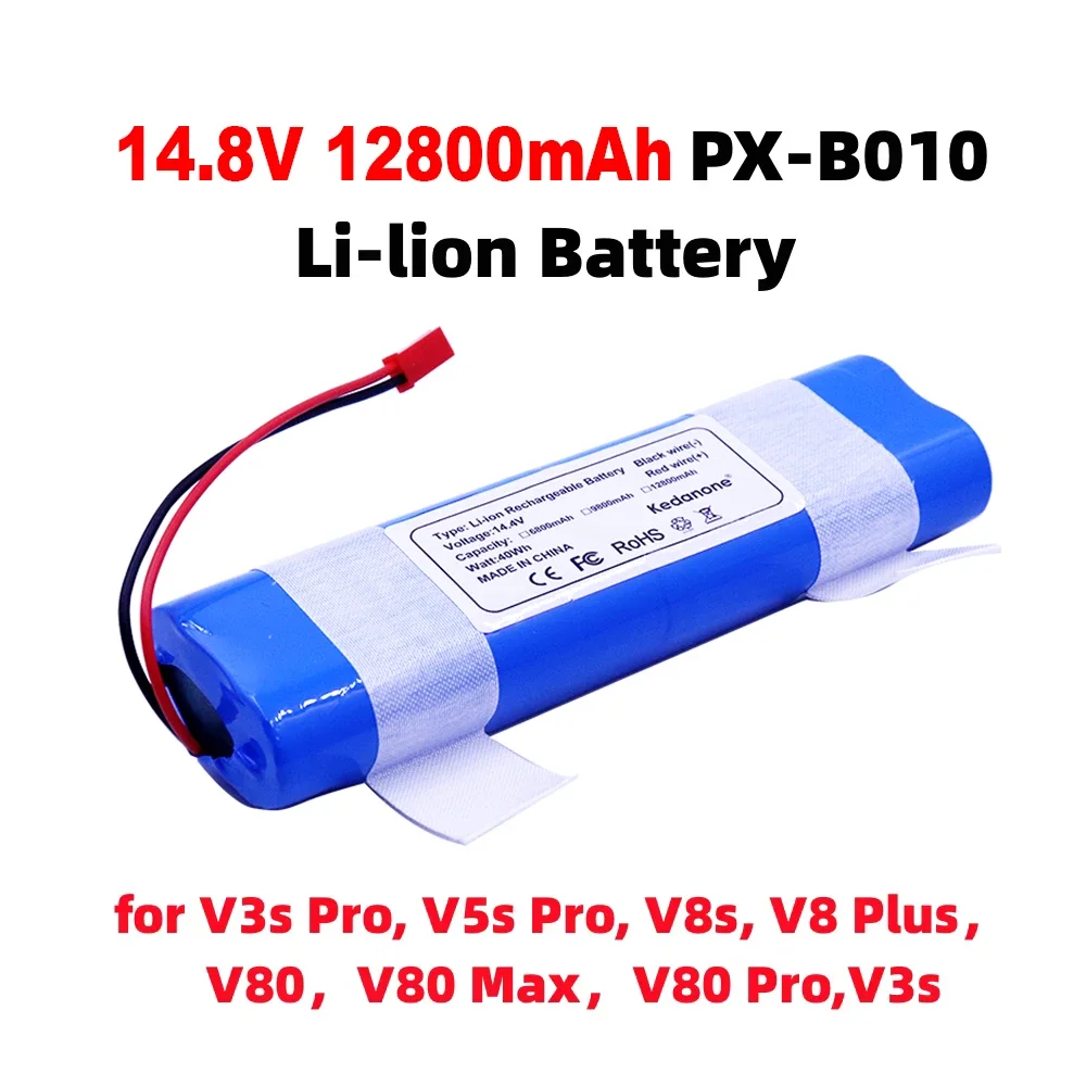 14.8V Battery 12800mAh Lithium Battery for ILIFE V3s Pro V50 V5s Pro V8s V80 Max B5 Max S5 Pro X750 Robot Vacuum Cleaner Battery
14.8V Battery 12800mAh Lithium Battery for ILIFE V3s Pro V50 V5s Pro V8s V80 Max B5 Max S5 Pro X750 Robot Vacuum Cleaner Battery