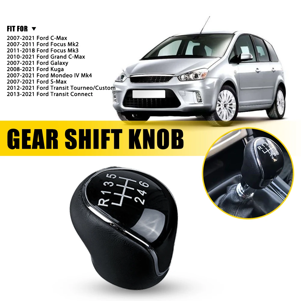Car Leather Gear Shift Knob for Ford Focus Mk2 Mk3 Kuga Galaxy S-Max Mondeo IV Mk4 Grand C-Max Transit Connect Auto Accessories
Car Leather Gear Shift Knob for Ford Focus Mk2 Mk3 Kuga Galaxy S-Max Mondeo IV Mk4 Grand C-Max Transit Connect Auto Accessories