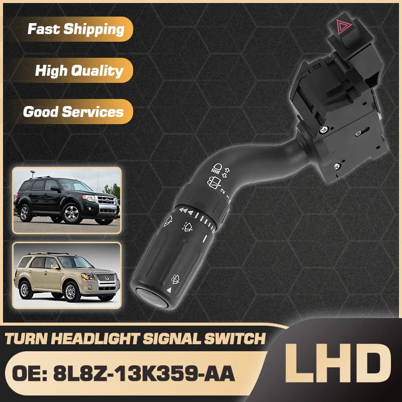 LHD Car Turn Signal Light Combination Switch For Ford Escape Mercury Mariner Mazda Tribute MK2 2007-2011 8L8Z-13K359-AA 1S11227
LHD Car Turn Signal Light Combination Switch For Ford Escape Mercury Mariner Mazda Tribute MK2 2007-2011 8L8Z-13K359-AA 1S11227