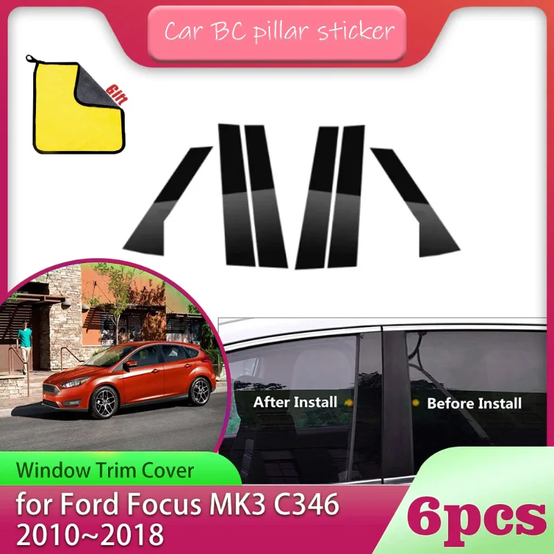 6pcs B C Column Pillar Posts Door Sticker Decal Accessories Car Window Trim Cover for Ford Focus 3 MK3 C346 2010~2018 2011 Part
6pcs B C Column Pillar Posts Door Sticker Decal Accessories Car Window Trim Cover for Ford Focus 3 MK3 C346 2010~2018 2011 Part