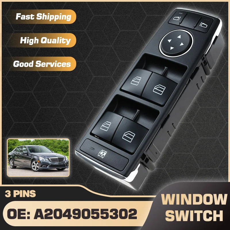 3 Pins For Mercedes-Benz E350 E500 E550 E63 AMG 2010-2012 Electric Power Car Window Control Switch Panel A2049055302 A2128208210
3 Pins For Mercedes-Benz E350 E500 E550 E63 AMG 2010-2012 Electric Power Car Window Control Switch Panel A2049055302 A2128208210