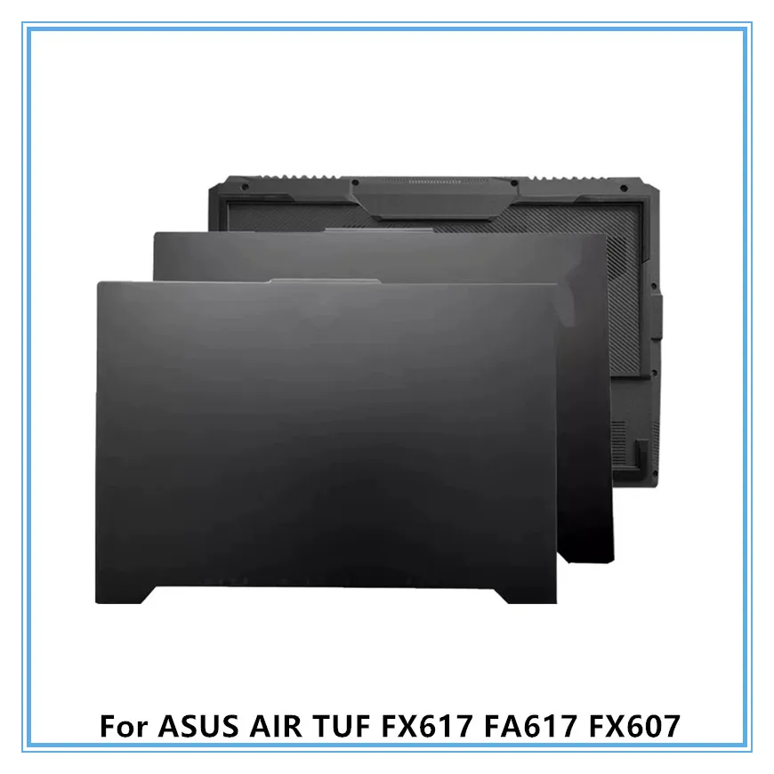 For ASUS AIR 4 5 TUF FX617 FA617 FX607 Laptop LCD Back Top Cover/Bottom Cover Case
For ASUS AIR 4 5 TUF FX617 FA617 FX607 Laptop LCD Back Top Cover/Bottom Cover Case
