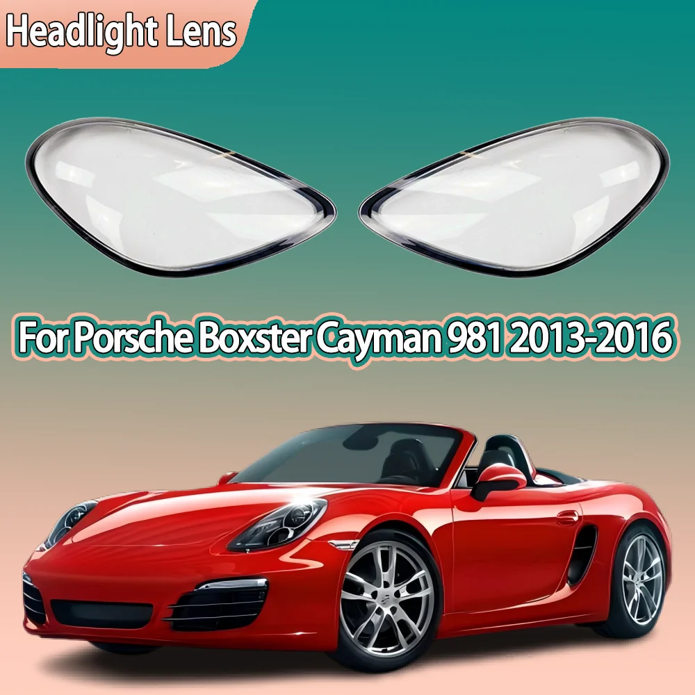 Для Porsche Boxster Cayman 981 2013 2014 2015 2016, корпус автомобильной фары, прозрачный абажур, крышка фары, линза из плексигласа
Для Porsche Boxster Cayman 981 2013 2014 2015 2016, корпус автомобильной фары, прозрачный абажур, крышка фары, линза из плексигласа