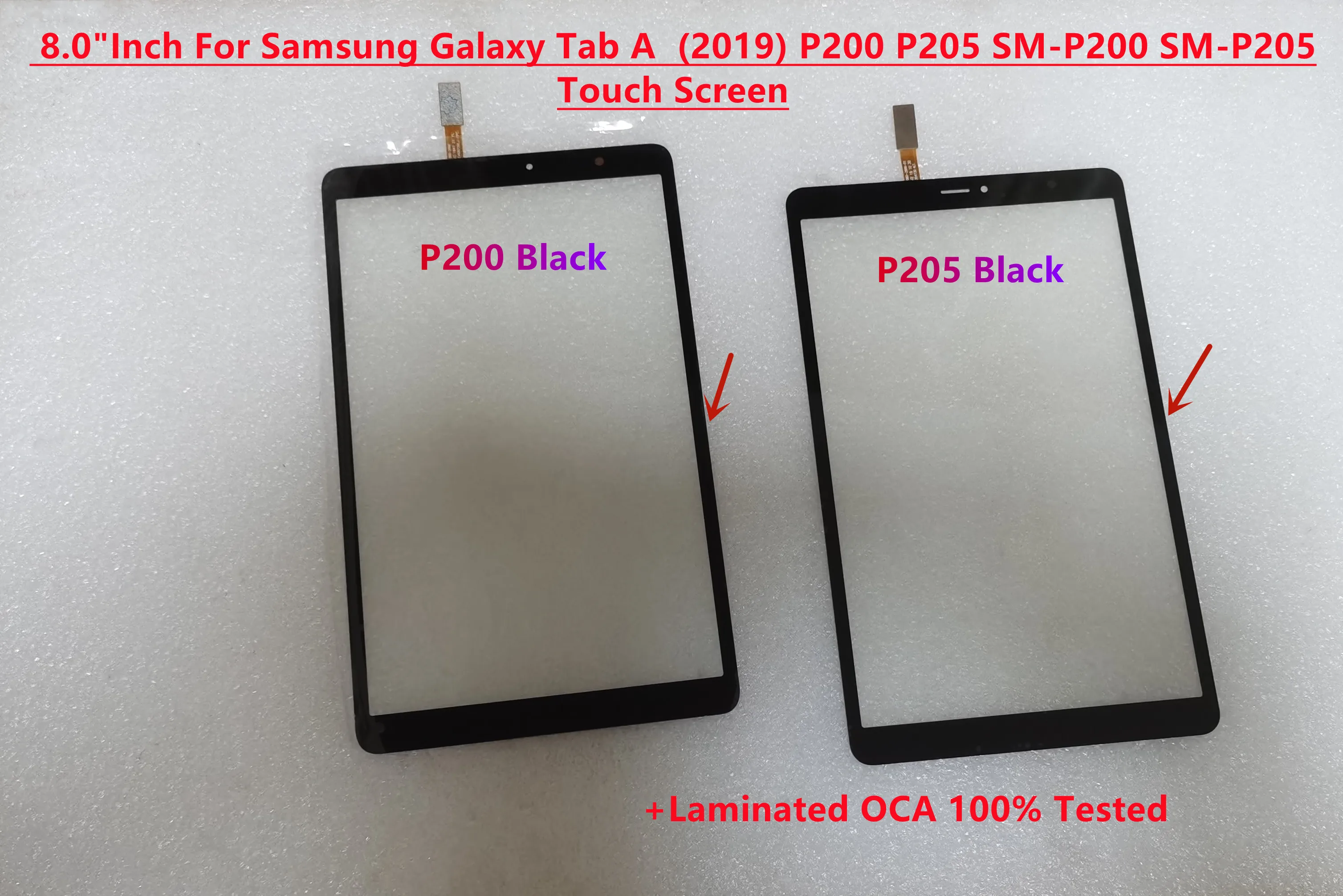 Original 8.0'' For Samsung Galaxy Tab A (2019) P200 P205 SM-P205 SM-P200 Touch Screen Digitizer Glass Panel With OCA Glue Tested
Original 8.0'' For Samsung Galaxy Tab A (2019) P200 P205 SM-P205 SM-P200 Touch Screen Digitizer Glass Panel With OCA Glue Tested