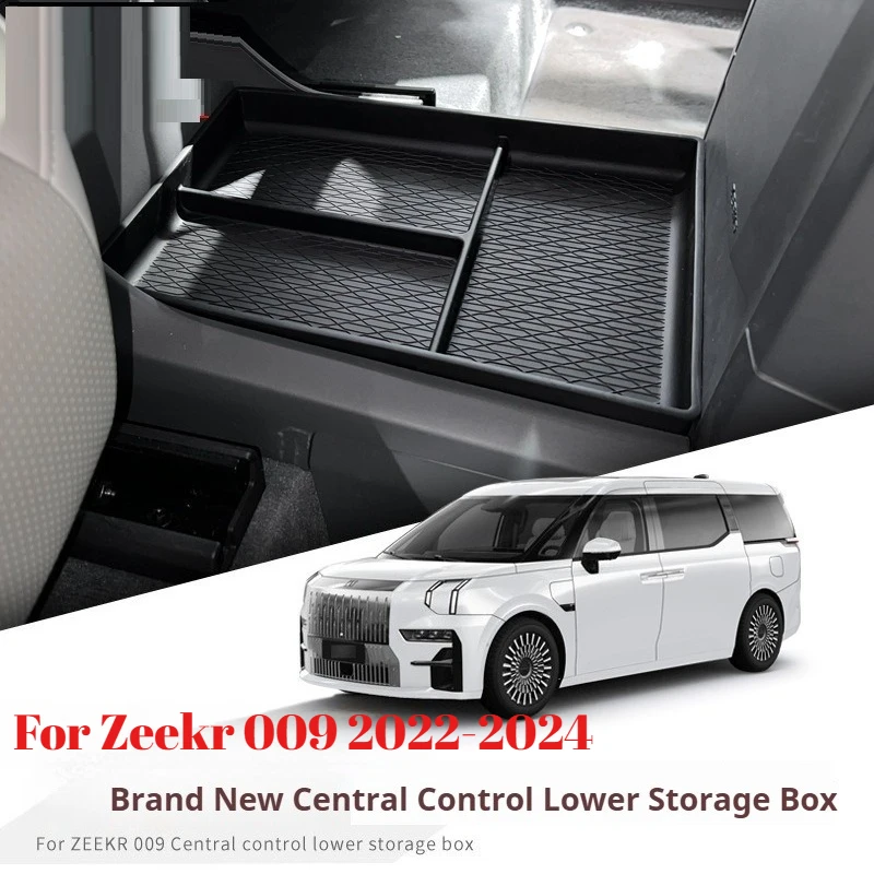 For Zeekr 009 2022 2023 2024 Car Central Control Lower Storage Box Waterproof Crush Resistance Tray Holder Interior Accessories
For Zeekr 009 2022 2023 2024 Car Central Control Lower Storage Box Waterproof Crush Resistance Tray Holder Interior Accessories