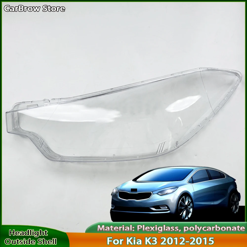 Auto Headlamp Lampshade Lampcover For Kia K3 2012 2013 2014 2015 Car Front Headlight Cover Head Lamp light Lens Shell Caps
Auto Headlamp Lampshade Lampcover For Kia K3 2012 2013 2014 2015 Car Front Headlight Cover Head Lamp light Lens Shell Caps