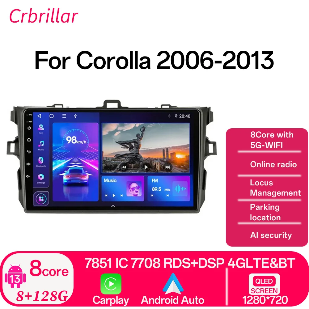 9" Android14 Car Stereo Radio for Toyota Corolla E140/150 2007 2008 2009 2010 2011 2012 2013 Multimedia Player 2 Din DVD Speaker
9" Android14 Car Stereo Radio for Toyota Corolla E140/150 2007 2008 2009 2010 2011 2012 2013 Multimedia Player 2 Din DVD Speaker