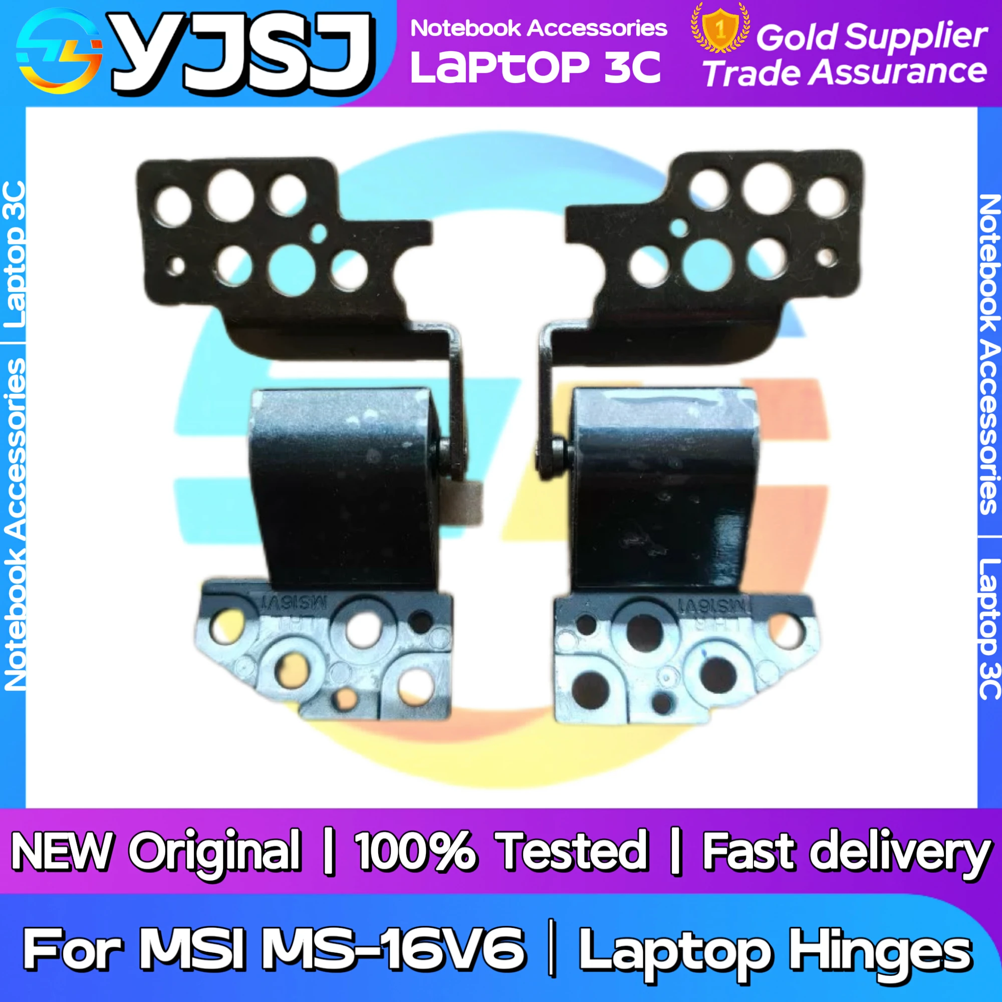 New Original Laptop Notebook Hinges For MSI MS-16V6 built-in left and right Hinges LCD Screen Hinge
New Original Laptop Notebook Hinges For MSI MS-16V6 built-in left and right Hinges LCD Screen Hinge